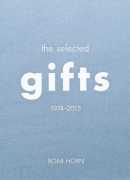 The selected gifts : 1974-2015, Roni Horn, Steidl, 2016.