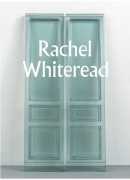 Rachel Whiteread, edited by Ann Gallagher and Molly Donovan, Tate publishing, 2017.