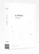 a, A novel, de Derek Beaulieu, éditions Jean Boîte