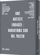 Une artiste engagée, variations sur Nil Yalter, DVD + livre après éditions