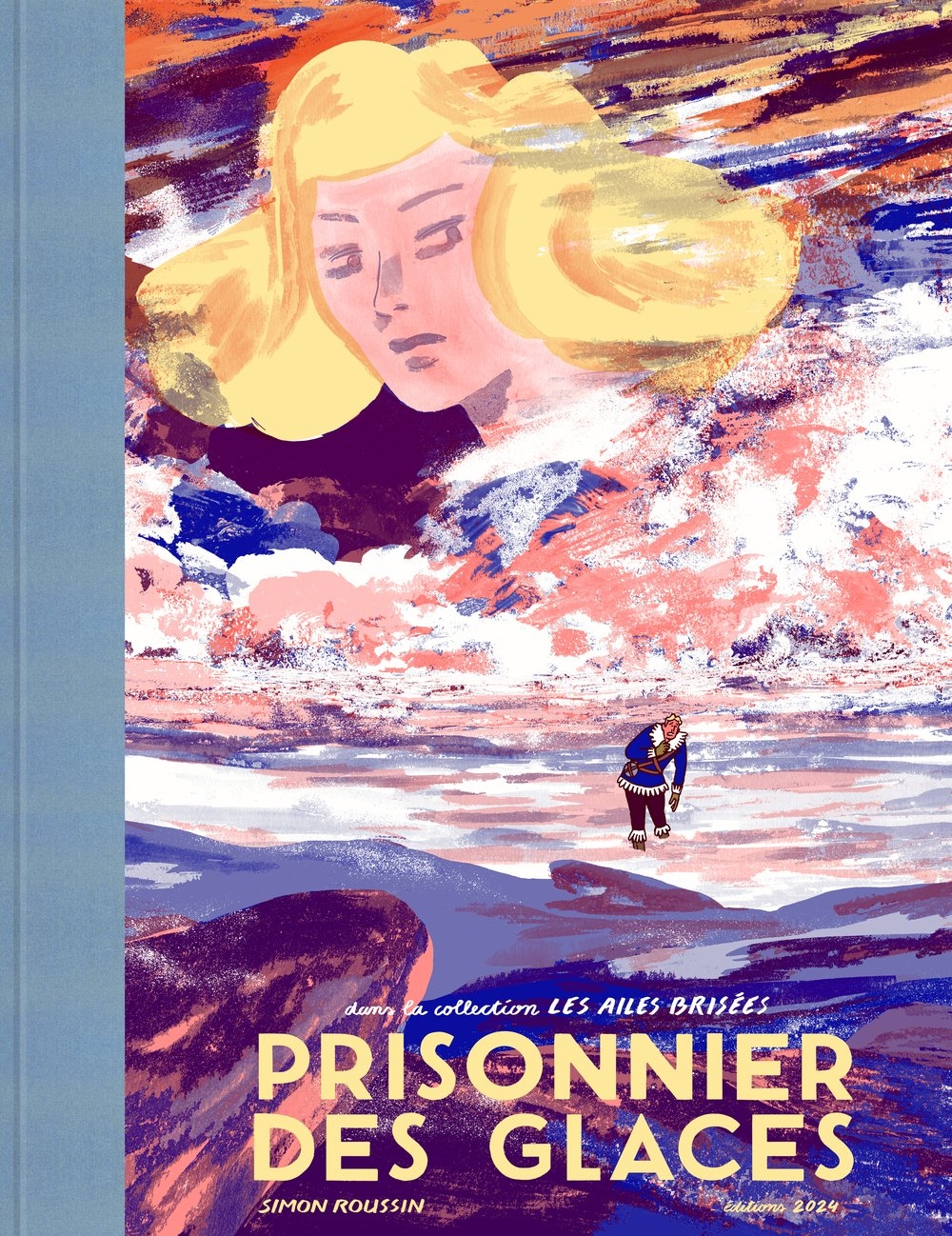 Prisonnier des glaces, Simon Roussin, 2024