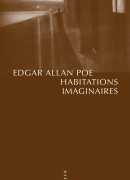 Habitations imaginaires, de Edgar Allan Poe, éditions Allia