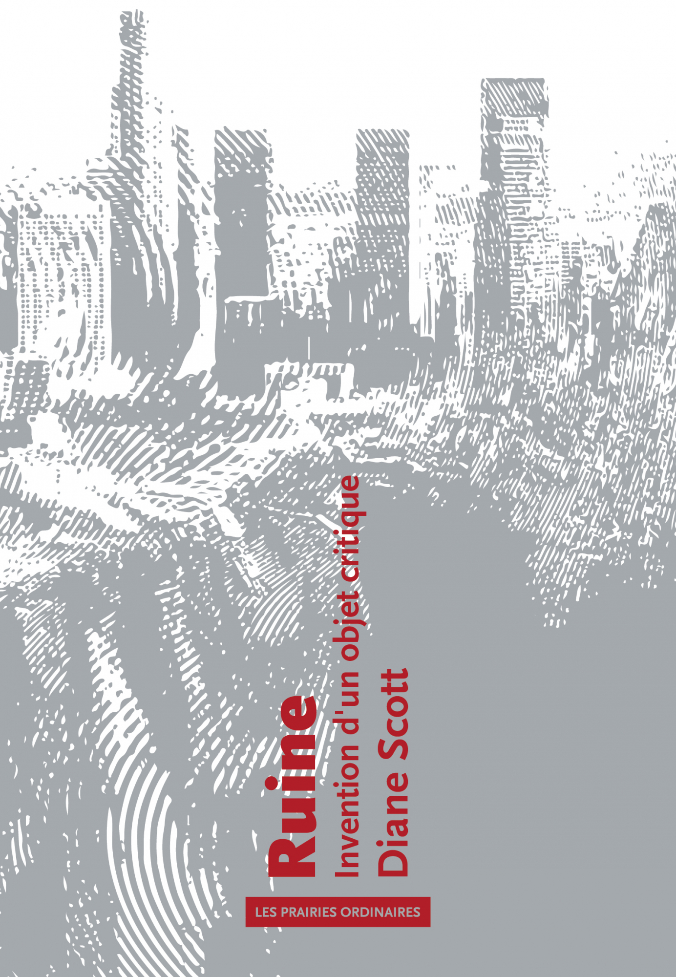 Ruine, Diane Scott, éditions Amsterdam