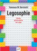 Legosophie, de Tommaso W. Bertolotti, PUF 2019