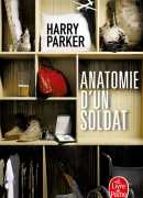Anatomie d'un soldat, Harry Parker, le Livre de poche