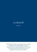 La beauté, anthologie aux éditions Poésis
