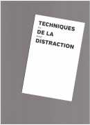 Techniques de la distraction, Zoe Beloff, Presses du réel