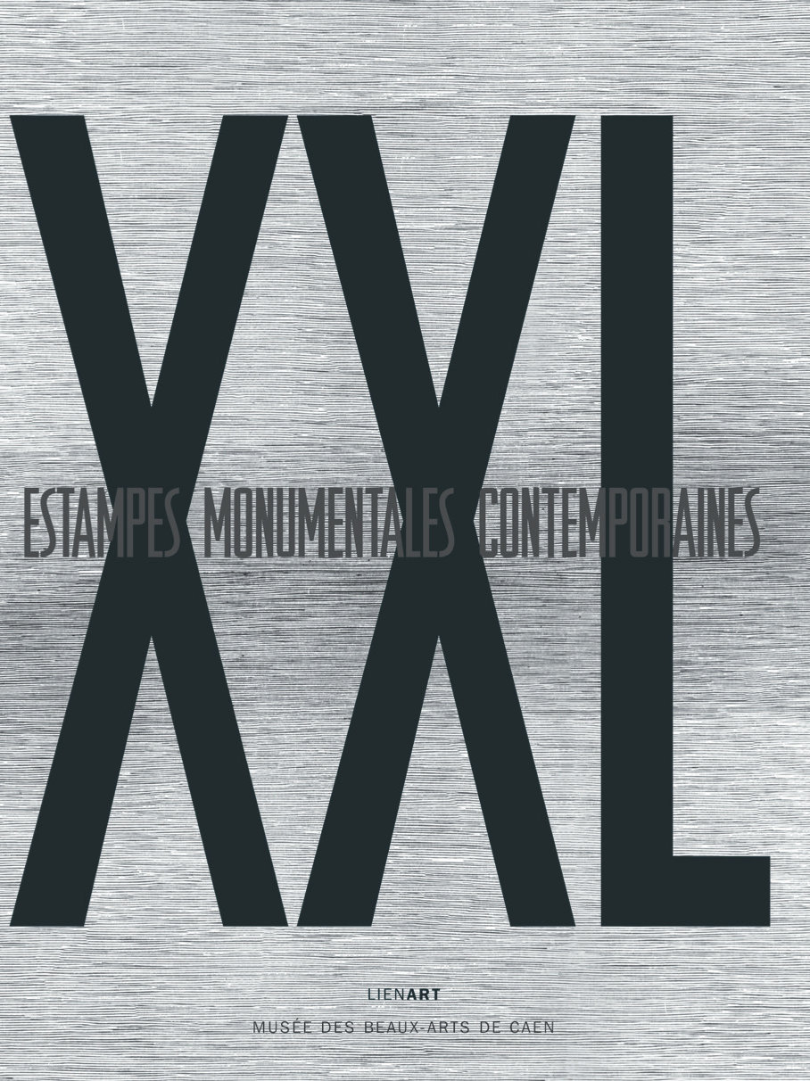 XXL estampes monumentales contemporaines. Sous la direction de Caroline Joubert. Lienart, 2019.