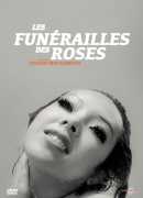 Les funérailles des roses, de Toshio Matsumoto, DVD Carlotta