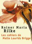 Les cahiers de Malte Laurids Brigge, de Rainer Maria Rilke, Points Seuil, éd. 2020