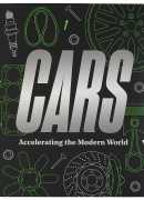 Cars, accelerating the modern world, edited by Brendan Cormier and Lizzie Bisley, Victoria and Albert museum publications