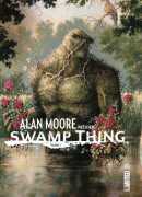 Swamp thing, Alan Moore, Len Wein, Urban Comics 2019